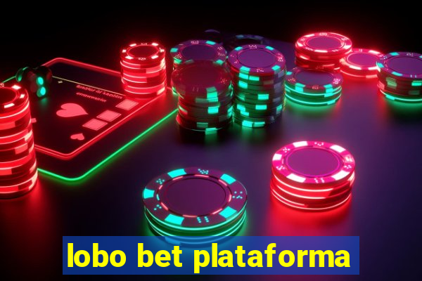 lobo bet plataforma